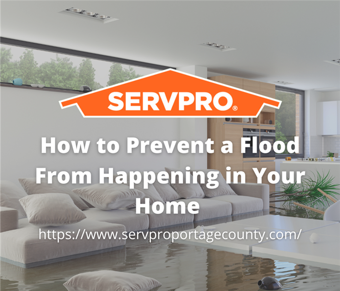 How to Prevent a Flood From Happening in Your Home 